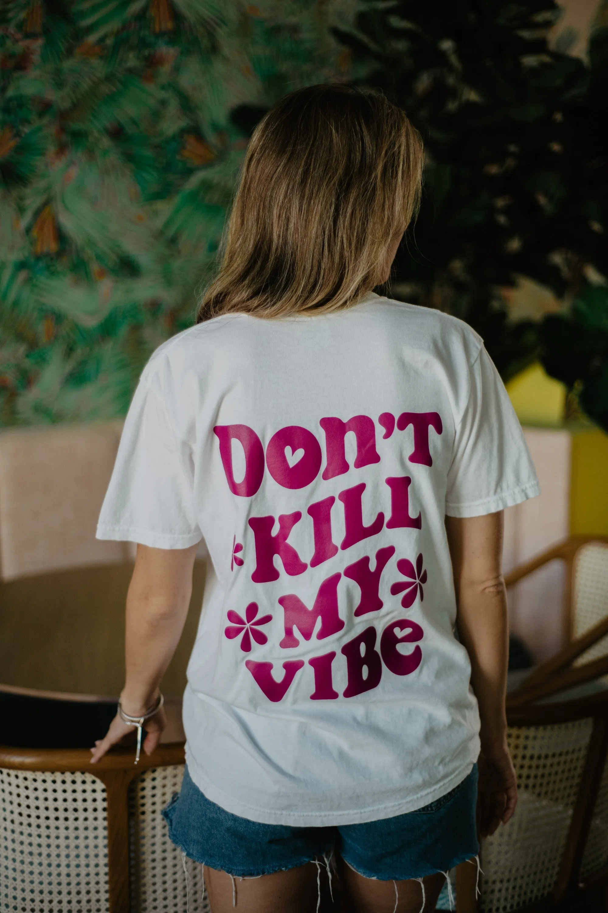 Pure White Don't Kill My Vibe Tee