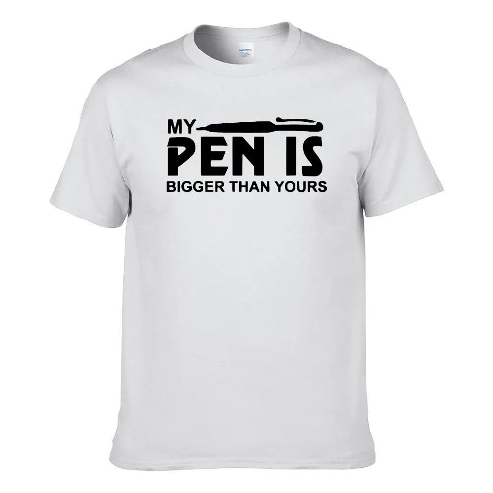 UT MY PEN IS BIGGER THAN YOURS Premium Slogan T-Shirt